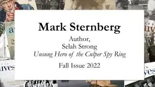 Selah Strong: The Overlooked Hero of the Culper Spy Ring