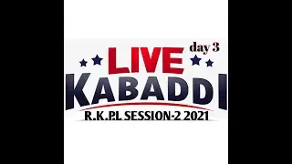 Rewa Kabaddi Premier League Session-2 2021 Day-3 part-3