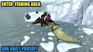 Ark Daily Pursuit | Enter Fishing Area |  daily pursuit completing | JG SHORTS