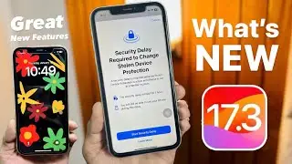 iOS 17.3 Released - What&rsquo;s NEW on iOS 17.3 - Should you update?