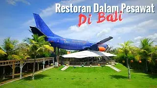 RESTORAN DALAM PESAWAT BOEING DI BALI