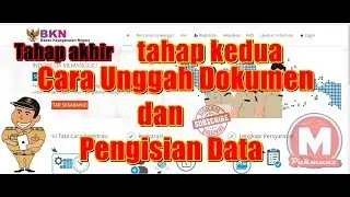 TAHAP KEDUA - CARA UNGGAH DOKUMEN CPNS 2018