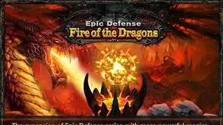 Epic Defense - Fire of Dragon Android GamePlay Trailer (HD)