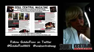 GoldieFoxx Shoutout for Soul central TV @GoldieFox8869 @Soulcentralmag