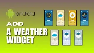 [NEW UPDATE] How to Set the Weather Widget on Your Android Home Screen? Weather and Forecast Info