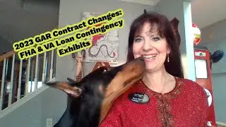 2023 GAR Changes - FHA & VA Loan Exhibits #NewGARContract