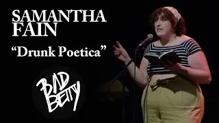 Samantha Fain l Drunk Poetica