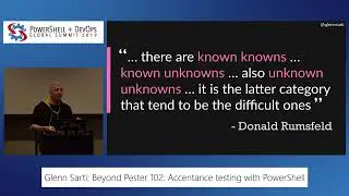 PowerShell+ 2019 - Beyond Pester 102: Acceptance testing with PowerShell by Glenn Sarti
