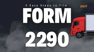 EasyForm2290 &ndash; File Fast, Drive Confident! #form2290 #truckdriver #online form  #easyform2290