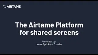 Платформа Airtame для общих экранов