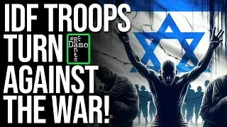 Israel's Troops Are Turning AGAINST The War In Gaza!
