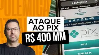 URGENTE: HACKER ROUBA R$ 400 MILH&Otilde;ES DO PIX | SEU DINHEIRO EST&Aacute; REALMENTE EM RISCO AGORA?