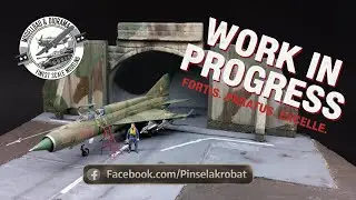 WORK.IN.PROGRESS - MiG21 MF - DIORAMA BUNKERWASH - 1/72 SCALE