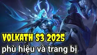 Volkath s3 2025 trang bị và phù hiệu| Top Volkath