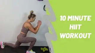 10 MINUTE HIIT WORKOUT- calorie blaster