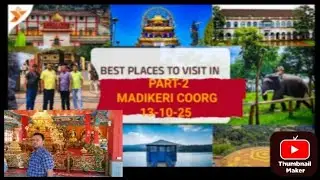 COORG Day2 🐘 Harangi Tree Park Elephant Camp🛥️ Dam Nisargadama Hanging Bridge GoldenTemple 🇨🇳PART-2 