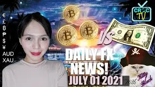 BREAKING GOLD vs BITCOIN vs USD vs EURO vs  AUD NEWS July 01 2021