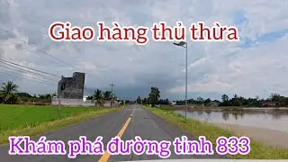 Giao hàng thủ thừa - khám phá đường tỉnh 833 tuyệt đẹp
