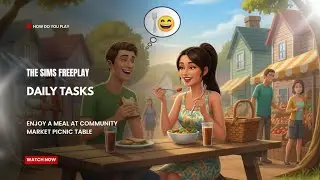 The Sims FreePlay - Daily Tasks: Enjoy A Meal At Community Market Picnic table 