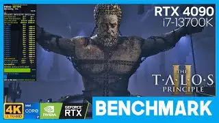 The Talos Principle 2 4K Benchmarks, DLSS 3+FG, DLAA, Ultra Settings | RTX 4090 | i7-13700K