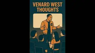 #venardwestthoughts #VWTUniverse #vwt #Mindstate #mindset #motivation