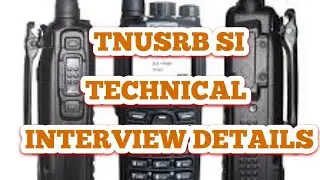 #TNUSRB SI TECHNICAL INTERVIEW DETAILS | MORE DETAILS CONTACT 9159353531