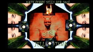 Katy Perry Sells Her Soul