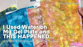 I used water on my Gel Plate and THIS Happened