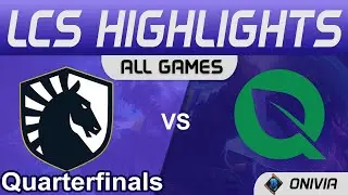 TL vs FLY Highlights ALL GAMES LCS Lock In Quarterfinals 2022 Team Liquid vs FlyQuest by Onivia