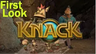 Knack - First Look With James