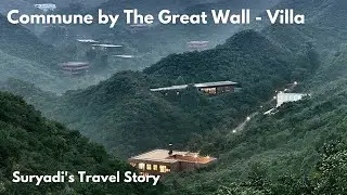 Commune by the Great Wall - Beijing Staycation - Shui Guan Great Wall #beijingtrip #greatwall