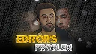 EDITOR'S PROBLEMS | Editor's Problems Status | Sad Status Edit | Emotional Status #sad #viral