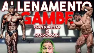 Reagisco all'allenamento di Chris Bumstead E Hadi choopan | GAMBE