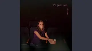 It's Just Me