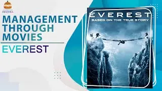 Management Through Movies - Everest | Dr. Jimmy Jain | Square Sequel Consulting Pvt.Ltd.