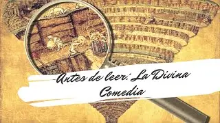 Claves para entender la Divina Comedia- p.1
