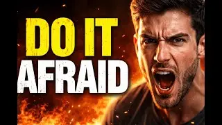 DO IT AFRAID- How to Stop Procrastinating When Motivation Fails