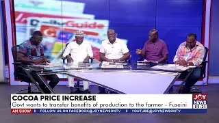 Cocoa Price Hike: Is the Government finally letting farmers taste the sweet rewards? | AM Show
