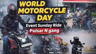 WORLD MOTORCYCLE DAY 🏍️ | Pulsar N160 & N250 Sunday Ride | Full Event Vlog