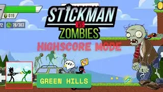STICKMAN VS ZOMBIES:  FIGHT #303 SUPER ZOMBIES | HIGHSCORE MODE