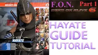 Dead or Alive 6: Учебное пособие по HAYATE