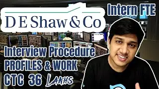 DE SHAW Detailed | CTC, Interview Procedure, Work Culture, Profiles | Intern & FTE
