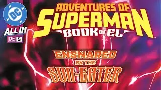 Adventures of Superman: The Book of El #5