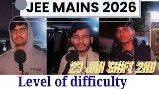 JEE Mains 2026: 23 Jan Shift 2 Exam Student Reaction LIVE from Kota m Paper Level, Weightage, Cutoff