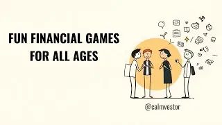 Play Your Way to Prosperity: Fun Financial Games for All Ages