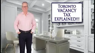 Toronto Home Vacancy Tax Declaration | ALL Questions Answered!