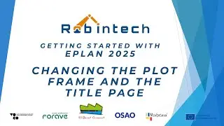 EPLAN 2025. Part 5: Changing the plot frame and the Title Page/// ROBINTECH /