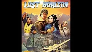 Lost Horizon trailer