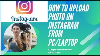 How to upload photo on Instagram form laptop or Desktop computer October 2019 updated