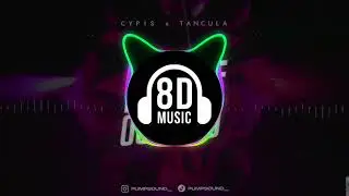 Cypis, Tancula - Płonę Jak Ognisko (PUMPSOUND Remix) | 8D AUDIO